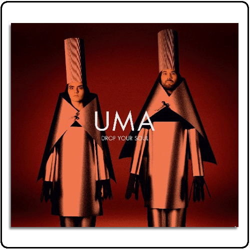 UMA - Drop Your Soul - CD EP