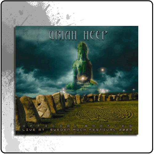 Uriah Heep - Live At Sweden Rock 2009 Official Bootleg