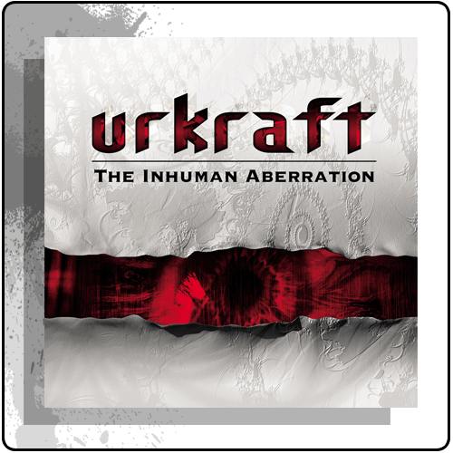 Urkraft - The Inhuman Aberration