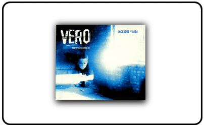Vero - How Does It Feel