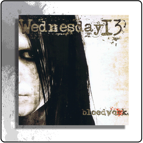 Wednesday 13 - Bloodwork