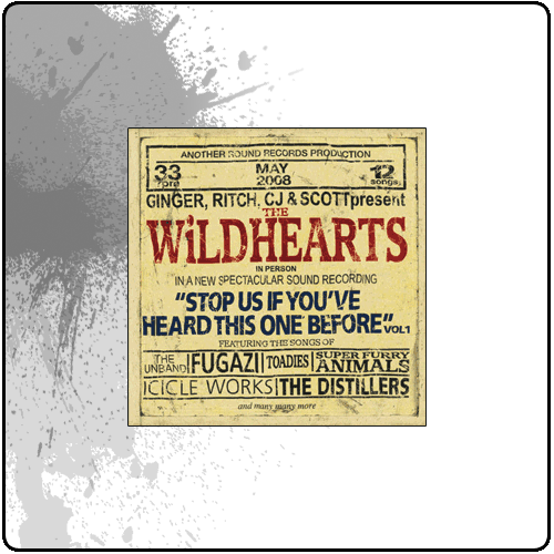 The Wildhearts - SALE - Stop Us