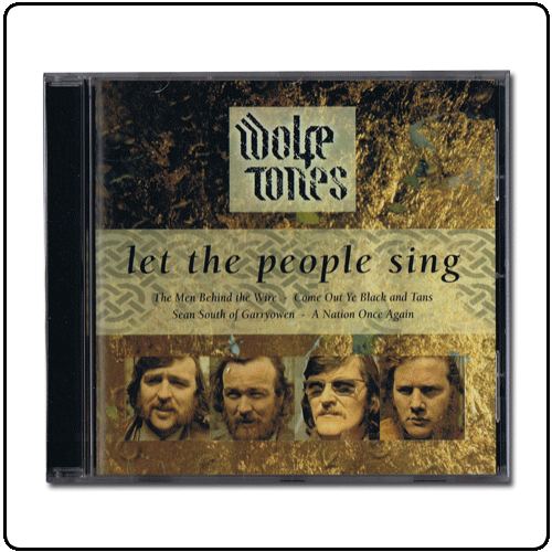 The Wolfe Tones - Let The People Sing