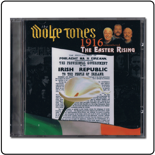 The Wolfe Tones - 1916 Remembered The Easter Rising