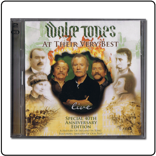 The Wolfe Tones - At Their very Best Live