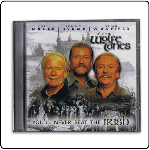 The Wolfe Tones - You'll Never Beat The Irish