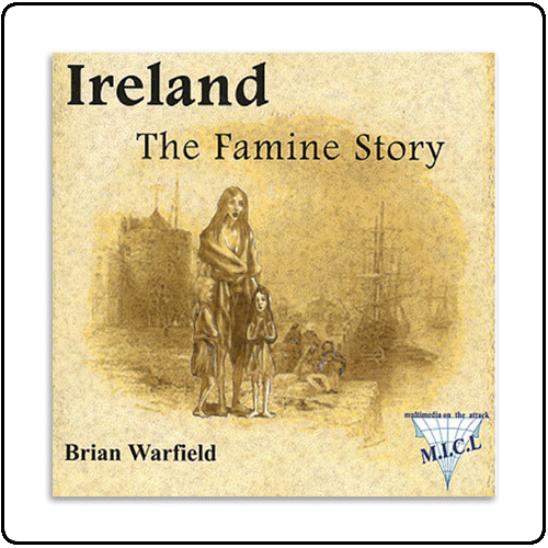 The Wolfe Tones - Ireland - The Famine Story - Brian Warfield
