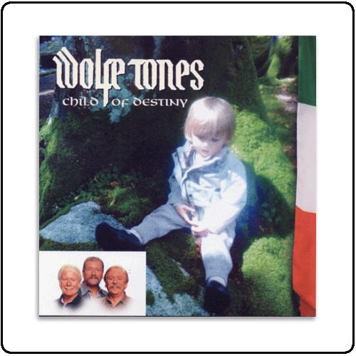 The Wolfe Tones - Child Of Destiny - Deluxe DVD + CD (Ltd. Edition)