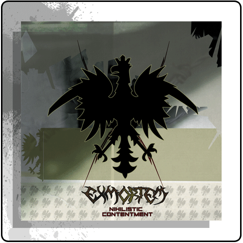 Exmortem - Nihilistic Contentment