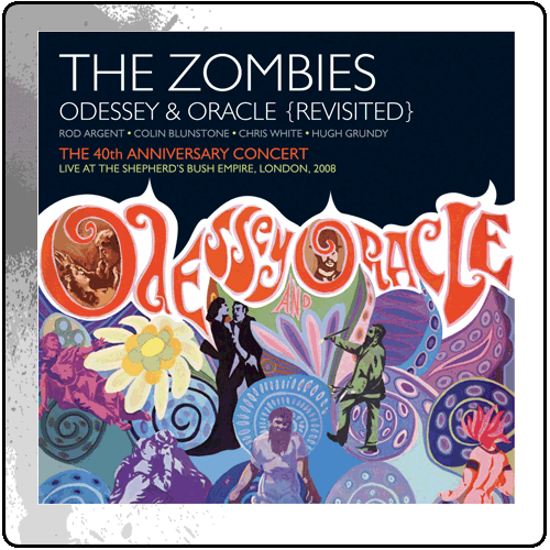 The Zombies - Odessey & Oracle 40th Anniversary Concert CD