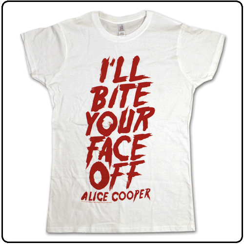 Alice Cooper - I'll bite your face off - (Ladies)