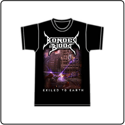 Bonded By Blood - Exiled To Earth