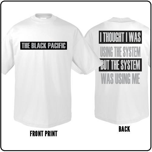 Black Pacific - The System