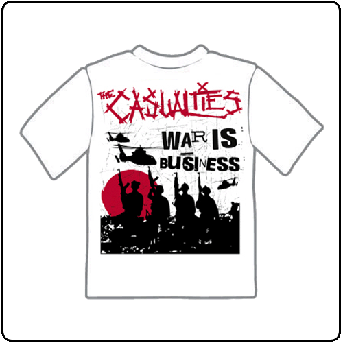 The Casualties - War Is Business