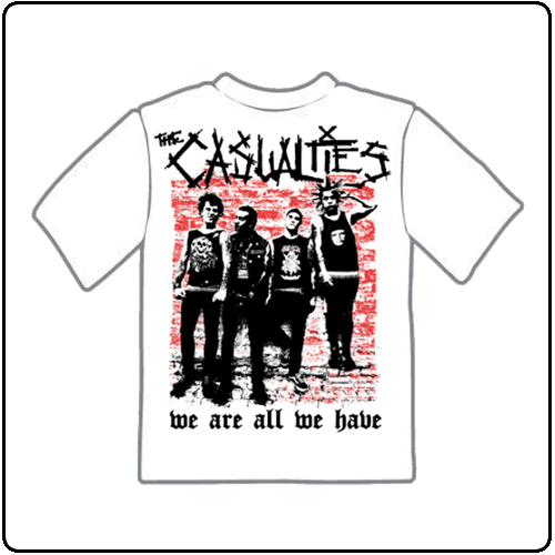 The Casualties - All We Have Photo (White)