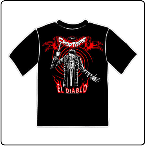 Chop Tops - El Diablo