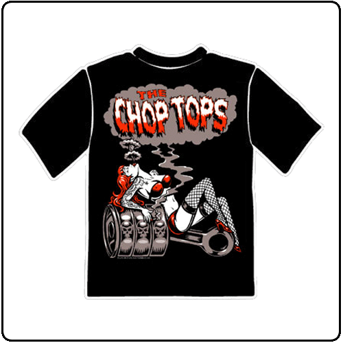 Chop Tops - Piston Pinup
