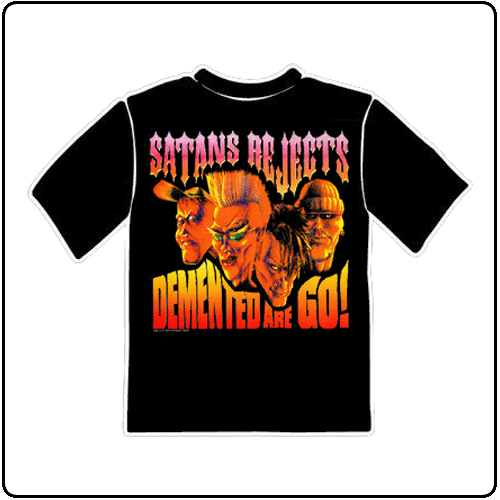 Demented Are Go - Satans Rejects