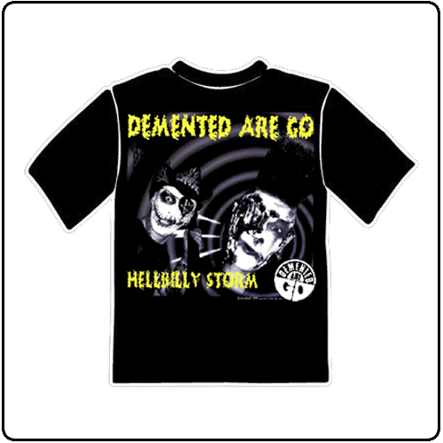 Demented Are Go - Hellbilly Storm