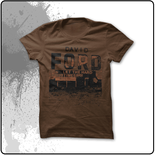 David Ford - Let The Hard Times Roll (Brown)