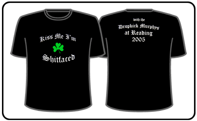 Dropkick Murphys - Shitfaced At Reading