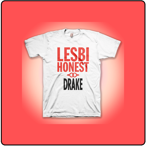 Drake - Lesbi Honest