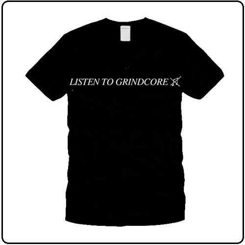 Grindcore Shirt