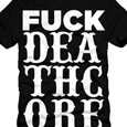 Earache : Fuck Death Core