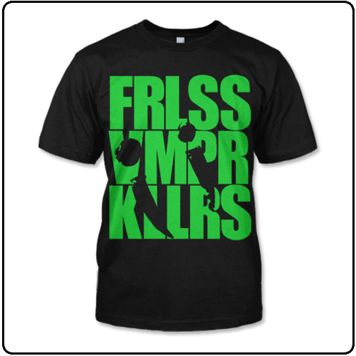 Fearless Vampire Killers - FRLSS (Green Print)