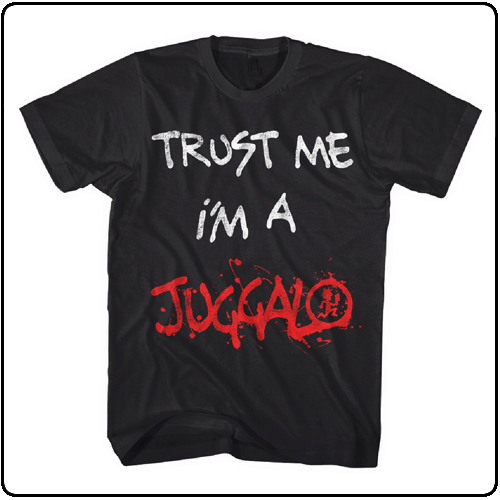 Insane Clown Posse - Trust Me I'm A Juggalo (S - XL)