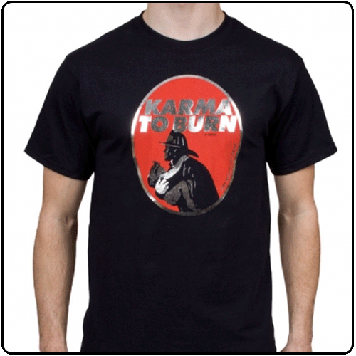 Karma To Burn - Fireman Classic
