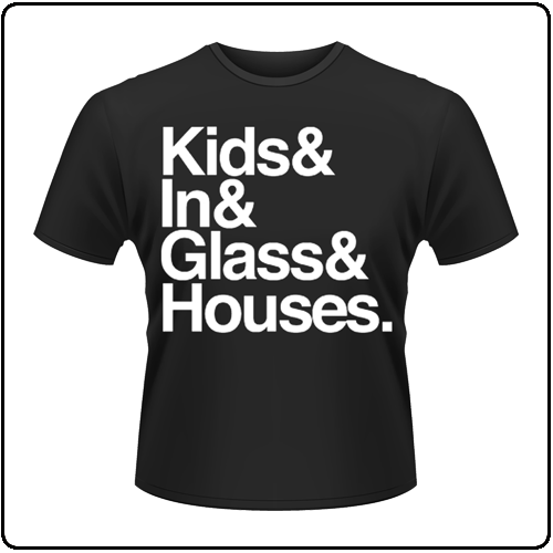 Kids In Glass Houses - Kids &