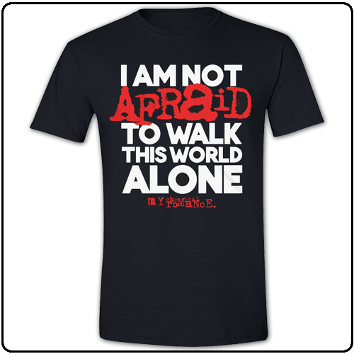 My Chemical Romance - I'm Not Afraid (Walk Alone) (Slim Fit)