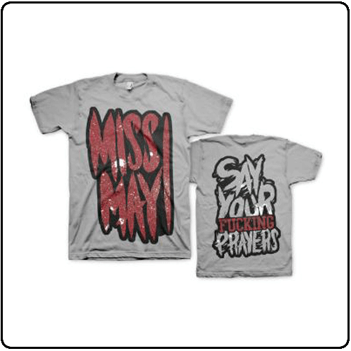 Miss May I - Say Your Prayers