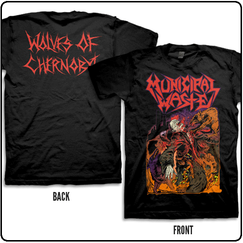 Municipal Waste - WOLVES OF CHERNOBYL