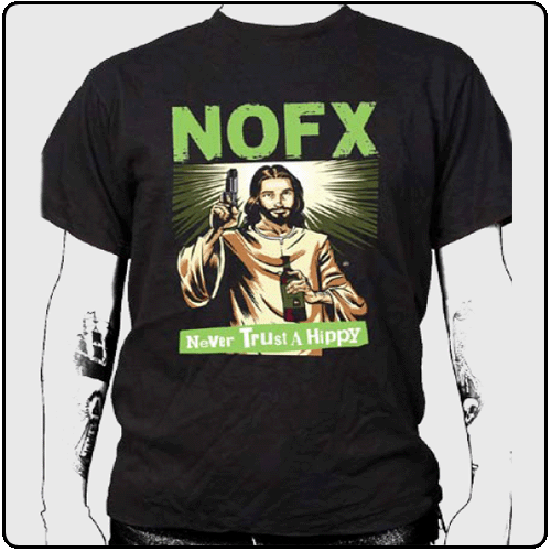 NOFX - Never Trust A Hippy