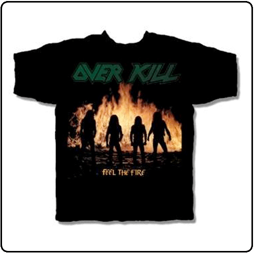 Overkill - Feel The Fire