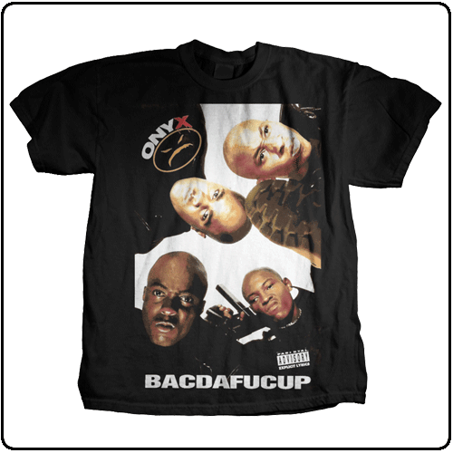 Onyx - Bacdafucup