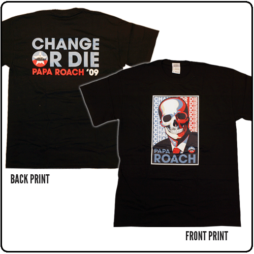 Papa Roach - Change Or Die '09