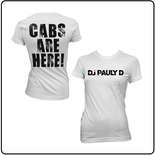 Pauly D - Cabs Are Here! (Girls)