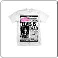 Elvis Is Dead (USA Import T-Shirt)
