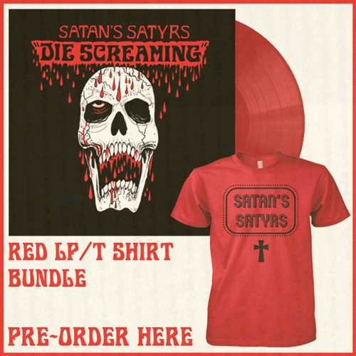 Satans Satyrs - Die Screaming red vinyl + tshirt