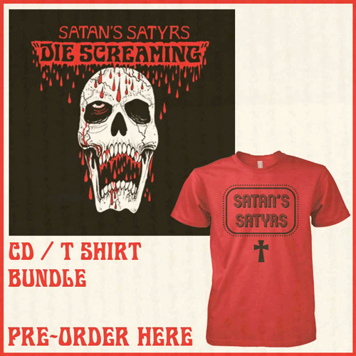 Satans Satyrs - Die Screaming CD + tshirt