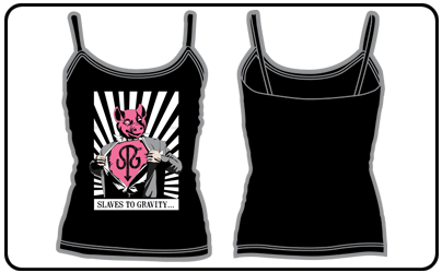 Slaves To Gravity - Pig Hero (Camisole)
