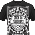 Stick To Your Guns T-Shirt