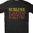 Sublime : Lovin' Is What I Got (Black)