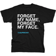 Forget My Name (USA Import T-Shirt)