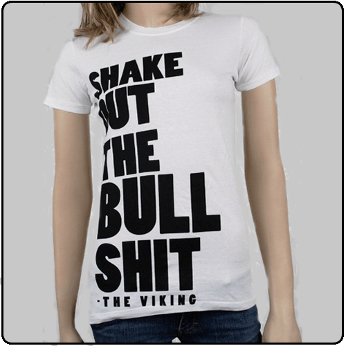 The Viking - Shake Out The BS (White)