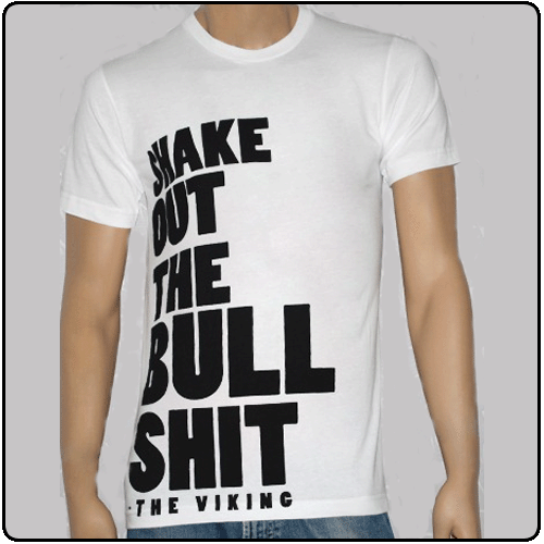 The Viking - Shake Out The BS (White)
