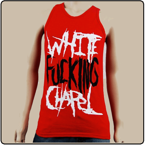 Whitechapel - White F*Cking Chapel